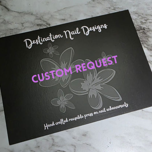 Custom Order Nails- Deposit